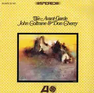 John Coltrane & Don Cherry - The Avant-Garde