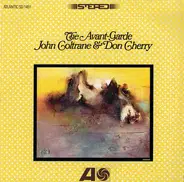 John Coltrane & Don Cherry - The Avant-Garde