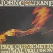 Double LP - John Coltrane Featuring Paul Quinichette And Mal Waldron - Wheelin'