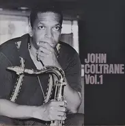 John Coltrane - John Coltrane Vol. 1