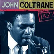 CD - John Coltrane - Ken Burns Jazz