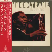 John Coltrane - Live In Paris Volume Two