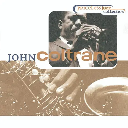 John Coltrane - Priceless Jazz Collection