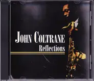 John Coltrane - Reflections