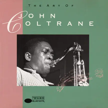 John Coltrane - The Art Of John Coltrane