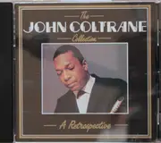 CD - John Coltrane - The John Coltrane Collection A Retrospective