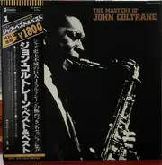 John Coltrane - The Mastery Of John Coltrane
