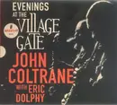 Double LP - John Coltrane With Eric Dolphy - Evenings At The Village Gate - Mono
