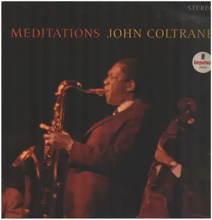 John Coltrane - Meditations