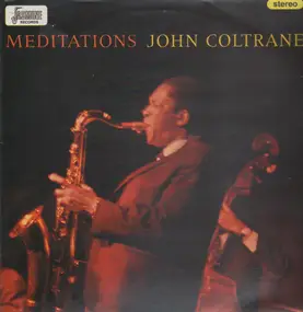 John Coltrane - Meditations