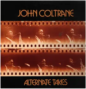 John Coltrane - Alternate Takes