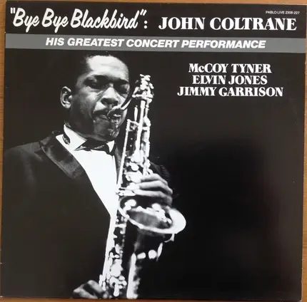 John Coltrane - Bye Bye Blackbird