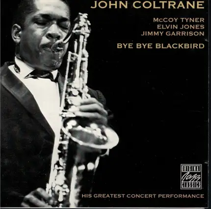 John Coltrane - Bye Bye Blackbird
