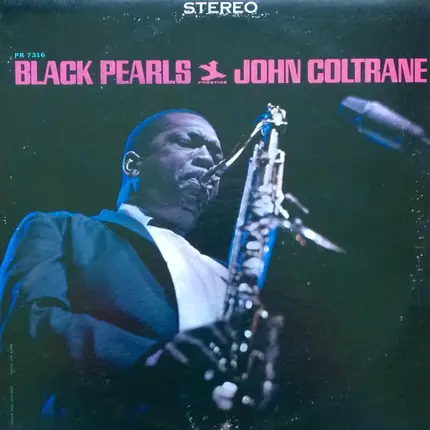 John Coltrane - Black Pearls