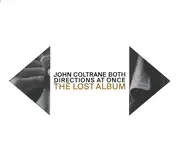 Double CD - John Coltrane - Both Directions At Once: The Lost Album - Deluxe Edition, Mono, Digipak