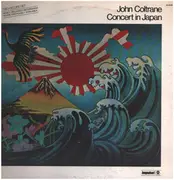 Double LP - John Coltrane - Concert In Japan - Quadraphonic