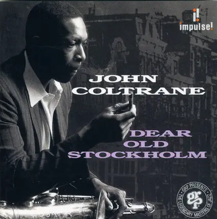 John Coltrane - Dear Old Stockholm