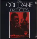 LP - John Coltrane - First Steps (1951/54/56)