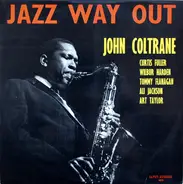 John Coltrane - Jazz Way Out