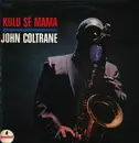 LP - John Coltrane - Kulu Sé Mama