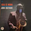 LP - John Coltrane - Kulu Sé Mama - Gatefold, MCA labels