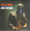 LP - John Coltrane - Kulu Sé Mama