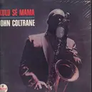 LP - John Coltrane - Kulu Sé Mama