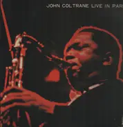 John Coltrane - Live In Paris