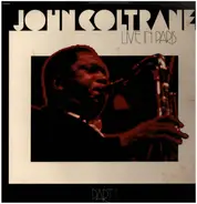 John Coltrane - Live In Paris Volume One