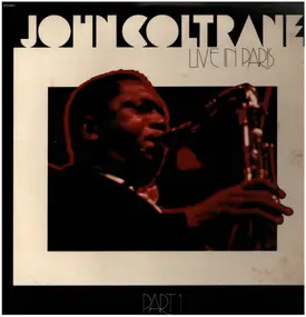 John Coltrane - Live In Paris Part 1
