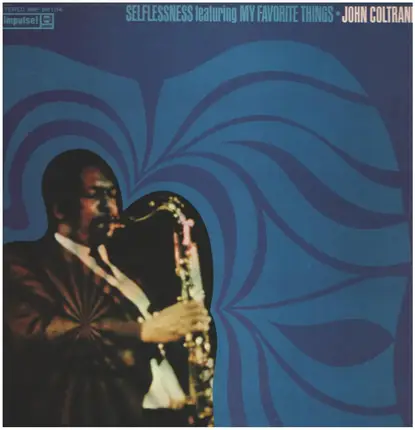 John Coltrane - Selflessness