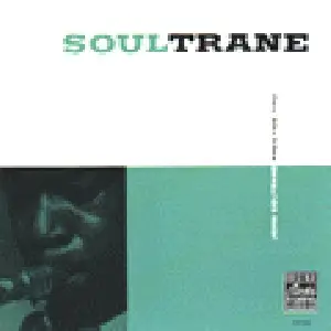 John Coltrane - Soultrane