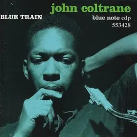 John Coltrane - The Ultimate Blue Train