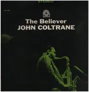 John Coltrane - The Believer