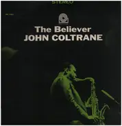 John Coltrane - The Believer