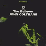 LP - John Coltrane - The Believer