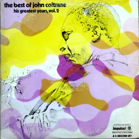 John Coltrane - The Best Of John Coltrane - His Greatest Years, Vol. 2