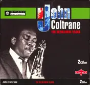 John Coltrane - The Bethlehem Years