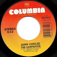 John Conlee - The Carpenter / I'll Be Seeing You