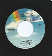 John Conlee - What I Had With You