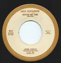 7inch Vinyl Single - John Conlee - Before My Time