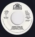 7inch Vinyl Single - John Conlee - Hopelessly Yours
