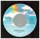 7inch Vinyl Single - John Conlee - I'm Only In It For The Love