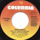 7inch Vinyl Single - John Conlee - Living Like There's No Tomorrow (Finally Got Me Tonight)