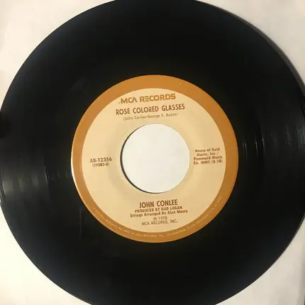 John Conlee - Rose Colored Glasses / I'll Be Easy