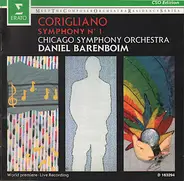 John Corigliano - The Chicago Symphony Orchestra , Daniel Barenboim - Symphony N° 1