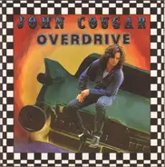 John Cougar Mellencamp - Overdrive