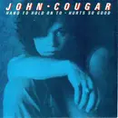 7inch Vinyl Single - John Cougar Mellencamp - Hand To Hold On To
