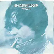 John Cougar Mellencamp - Pink Houses