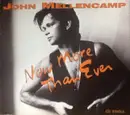CD Single - John Cougar Mellencamp - Now More Than Ever